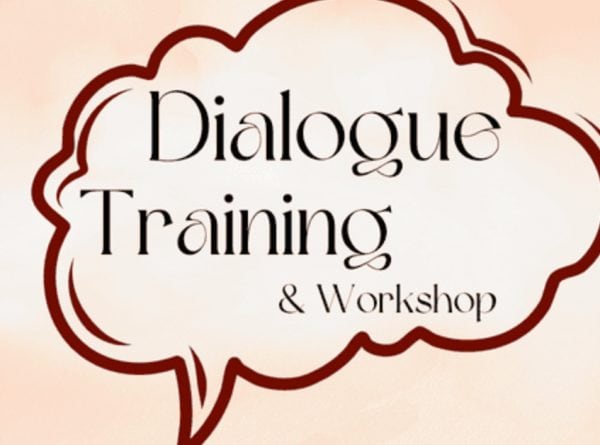 Dialog Workshop & Training for Our Volunteers