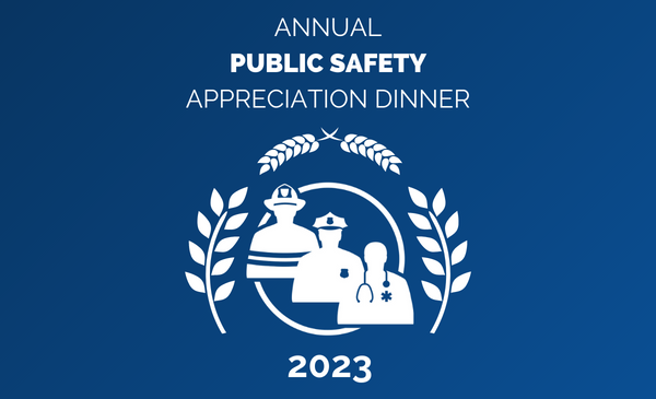 The new date for the 11th Public Safety Appreciation Dinner is March 9!