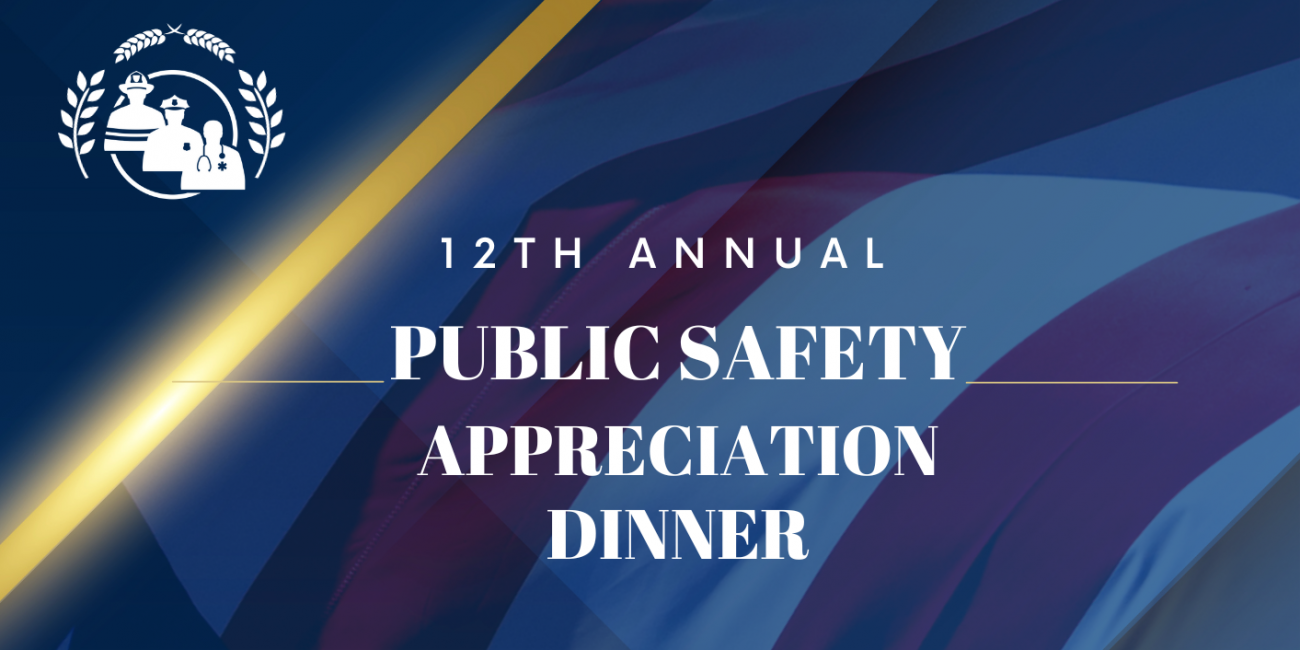 12th Annual Public Safety Appreciation Dinner